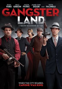 Фильм Земля Гангстеров (2017)