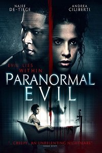 Фильм Паранормальное зло (2017)