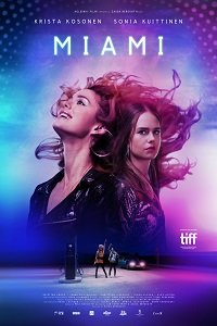 Фильм Майами (2017)