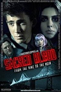 Фильм Святая кровь (2015)