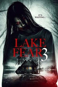 Фильм Озеро страха 3 (2018)