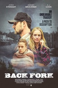 Фильм Бэк Форк (2019)