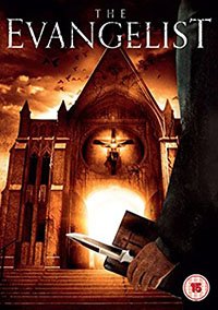 Фильм Евангелист (2017)