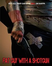 Фильм Толстяк с дробовиком: Деревенское пророчество (2017)