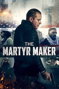 Фильм Создатель мучеников (2018)