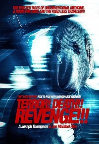 Фильм Страх! Смерть! Возмездие!  (2018)