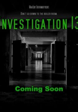 Фильм Расследование 13 (2019)