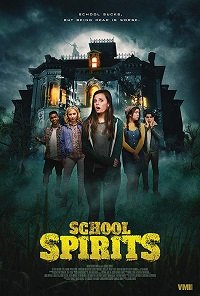 Фильм Призраки школы (2017)