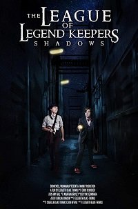 Фильм Лига хранителей легенд:  Тени (2017)