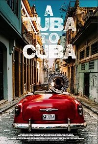 Фильм Туба на Кубе (2018)