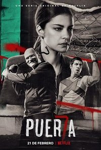 Фильм Пуэрта 7 (1 сезон)