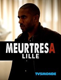 Фильм Убийство в Лилле (2019)