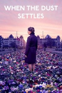 Фильм Когда пыль осела ( 1 сезон)