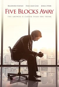 Фильм За пять кварталов отсюда (2017)