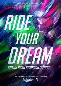 Фильм Оседлай свою мечту (2020)