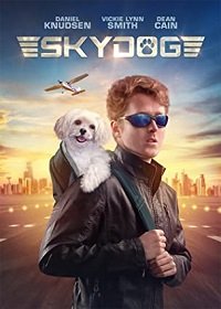 Фильм Небесный пёс (2020)