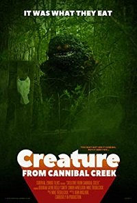 Фильм Существо с ручья каннибалов (2019)
