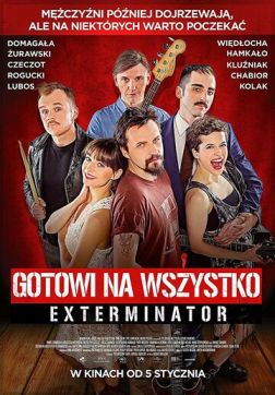 Фильм Готовы на всё. Экстерминатор (2018)