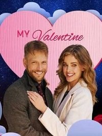 Фильм Мой Валентин (2021)