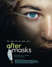 Фильм После масок (2021)