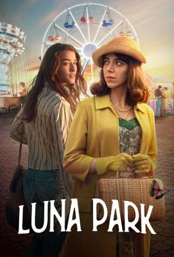 Фильм Луна парк (1 сезон)