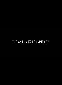 Фильм Теория заговора против вакцины (2021)