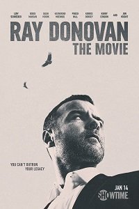 Фильм Рэй Донован: Фильм (2022)