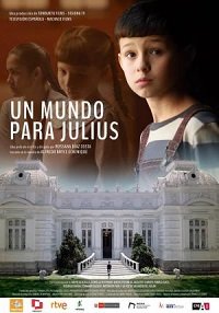 Фильм Мир для Хулиуса  (2021)