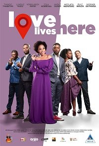 Фильм Любовь живёт здесь (2019)