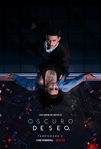 Фильм Тёмное желание (2 сезон)