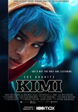 Фильм Кими (2022)