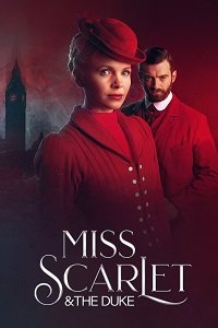 Фильм Мисс Скарлет и Герцог (2 сезон)