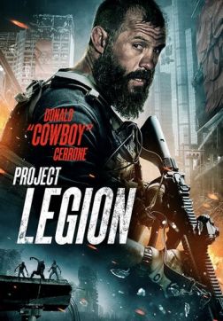 Фильм Проект «Легион» (2022)