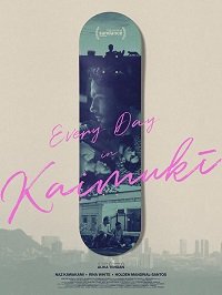 Фильм Каждый день в Каймуки (2022)