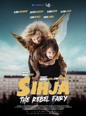Фильм Сихья – фея-бунтарка (2021)