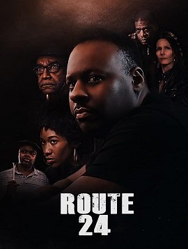 Фильм Маршрут  24 (2020)
