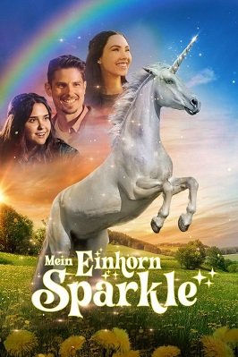 Фильм Спаркл: История единорога (2023)