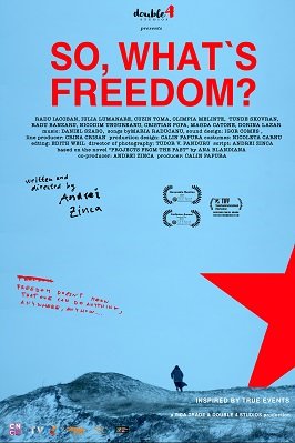 Фильм Так, что такое свобода? (2020)