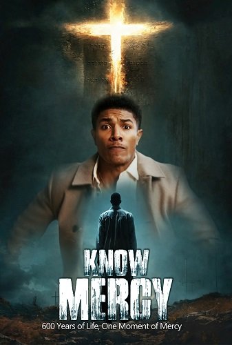 Фильм Познать милосердие (2025)